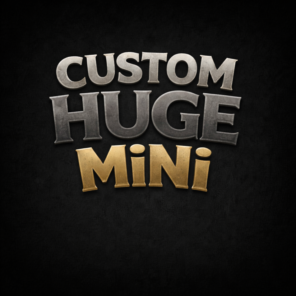 Custom Huge Mini